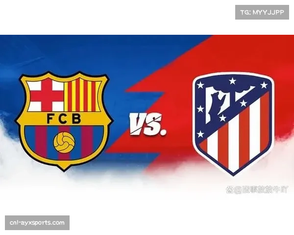 巴萨迎来反超登顶良机 西甲争冠双雄格局再度形成